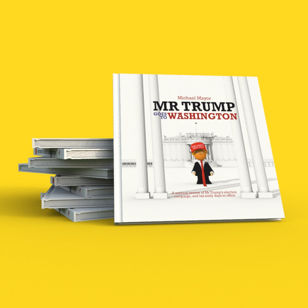 Mr Trump Goes To Washington Book